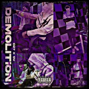 Demolition (Explicit)