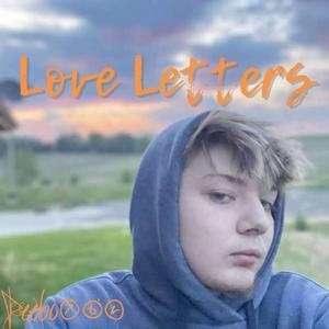 Love Letters (Explicit)