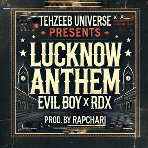 Lucknow Anthem