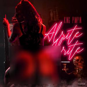 Alrite Alrite (Explicit)