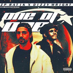 One of One (feat. Dizzy Wright) (Explicit)