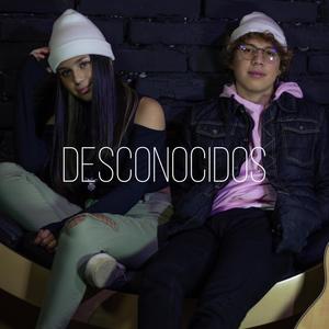 Desconocidos (feat. Jota)