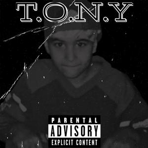 Tony (Explicit)