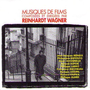 Musiques de films composées et dirigées par Reinhardt Wagner