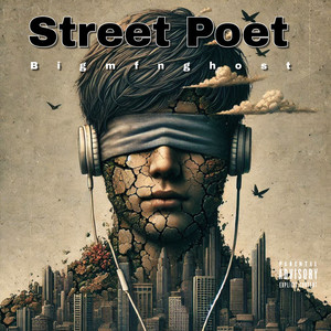 Street Poet (Explicit)