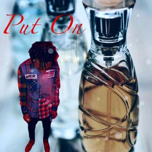 Put On (Explicit)