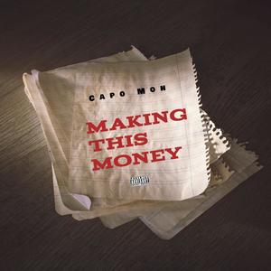 Making This Money (Explicit)