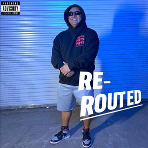 RE-ROUTED (Explicit)