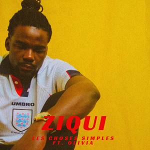 Les Choses Simples (feat. Olivia) [Explicit]