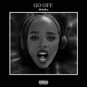 Go Off (Explicit)