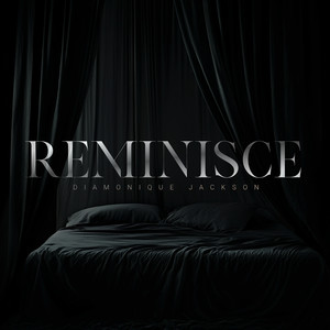 Reminisce (Explicit)