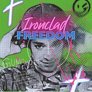 Ironclad Freedom