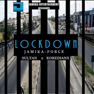 Lock Down (feat. Sultan & Koredianx)