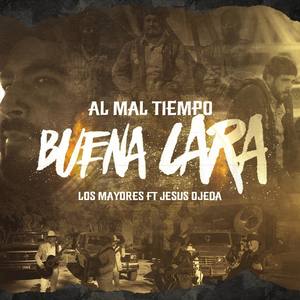 Al Mal Tiempo Buena Cara (feat. Jesus Ojeda)