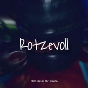 Rotzevoll (Explicit)