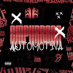 Empurrada Automotiva (Explicit)