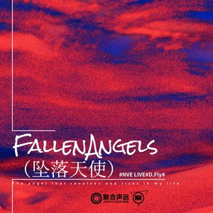 Fallen Angels（坠落天使）