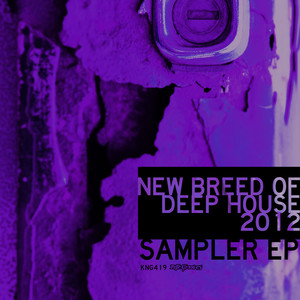 New Breed Of Deep House 2012 EP