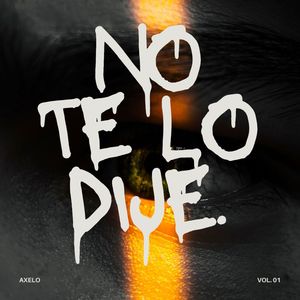 No Te Lo Dije