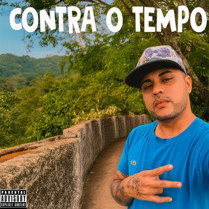 Contra o Tempo (Explicit)