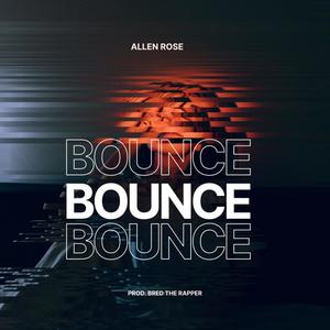 Bounce (Explicit)