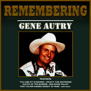 remembering gene autry