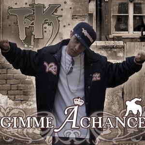 Gimme A Chance (Explicit)