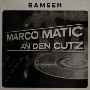 Marco Matic an Den Cutz (Explicit)