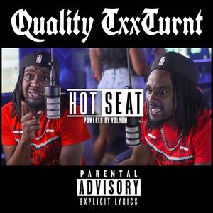Hot Seat Freestyle (Explicit)