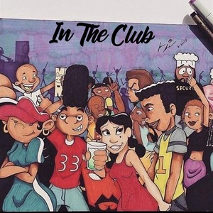In The Club (Explicit)