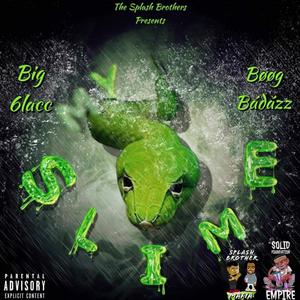 My Slime (Explicit)