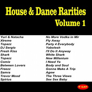 House & Dance Rarities, Vol 1