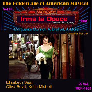 The Golden Age of American Musical (1934-1962) in 55 Vol. Irma la Douce - Vol. 54/55 (Columbia Record (1961), Broadway Version)