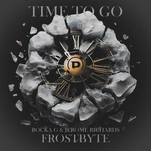 Time to go (feat. Rocka G & Jerome Richards) [Explicit]