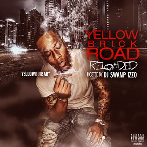 Yellow Brick Road Reloaded (Explicit)