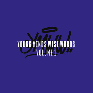 Young Minds Wise Words, Vol. 1