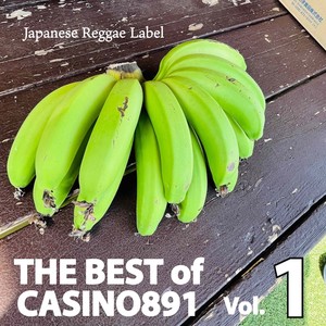 THE BEST of CASINO891 vol.1 -Japanese reggae label-