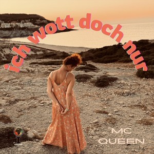 ich wott doch nur (Explicit)