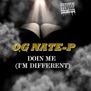 Doin Me (I'm Different) [Explicit]