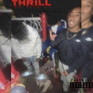 Thrill (Explicit)