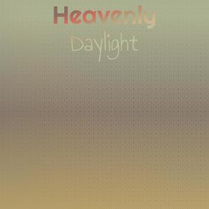 Heavenly Daylight