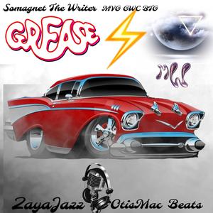 GREASE LIGHTNING (feat. ZayaJazz) [Bars App Kingz 21] [Explicit]