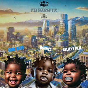 CO Streetz (feat. Fmb Blue & Relleye Rell) (Explicit)