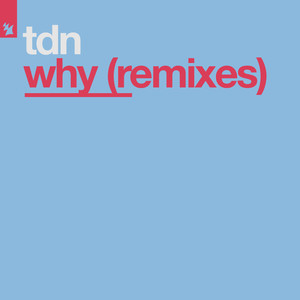 Why (Remixes)