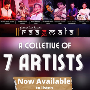 Raagmala-Collective of 7 Artists (feat. Arpit Mandaviya, Aniket Maharana, Divyansh Srivastava)