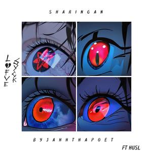 Sharingan (feat. HusL) (Explicit)