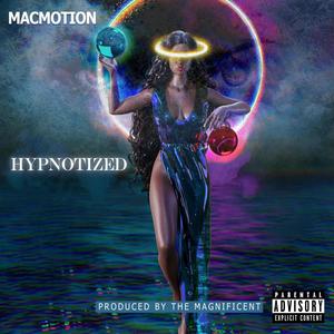 Hypnotized (Explicit)