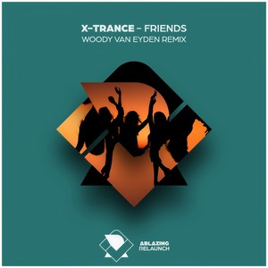 Friends (Woody van Eyden Extended Remix)