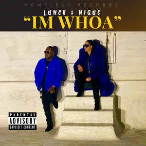 I'm Whoa (Explicit)