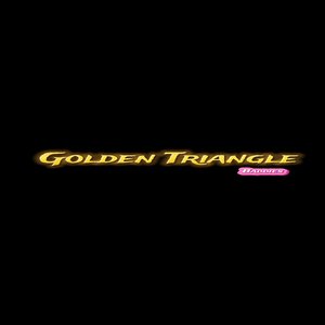 Golden Triangle Baddies (Explicit)